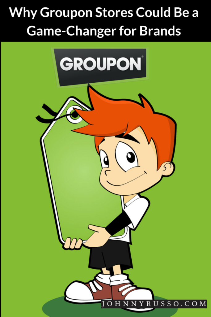 Why Groupon Stores Could Be a Game-Changer for Brands